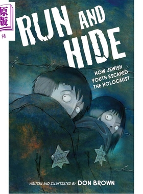 预售 逃亡与躲藏 犹太青年如何逃离屠杀 图像小说 英文原版 Run and Hide Novel Don Brown【中商原版】