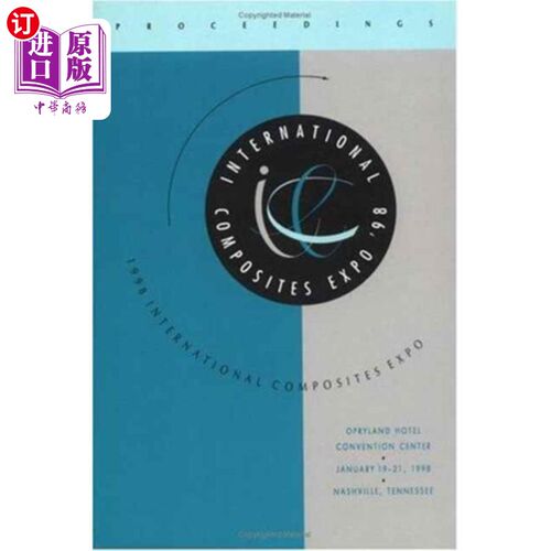 海外直订SPI/CI International Conference and Exposition 1... 1998年SPI/CI国际会议及博览会