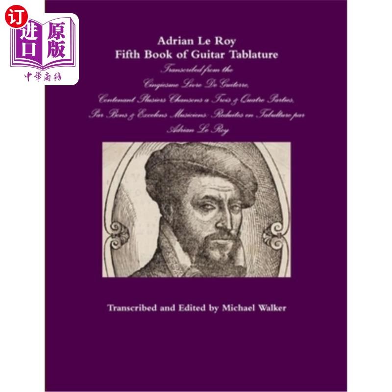 海外直订Adrian Le Roy Fifth Book of Guitar Tablature 阿德里安·勒罗伊第五本吉他小谱