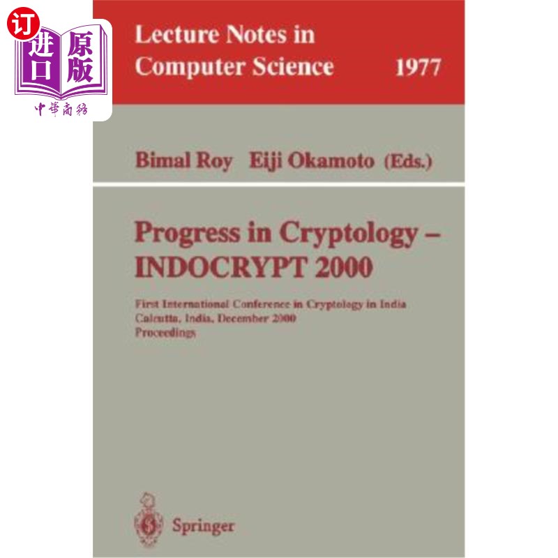 海外直订Progress in Cryptology - Indocrypt 2000: First International Conference in Crypt 密码学进展- 200