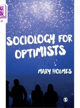 海外直订Sociology for Optimists 社会学的乐观主义者