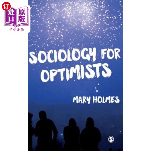 海外直订Sociology for Optimists 社会学的乐观主义者