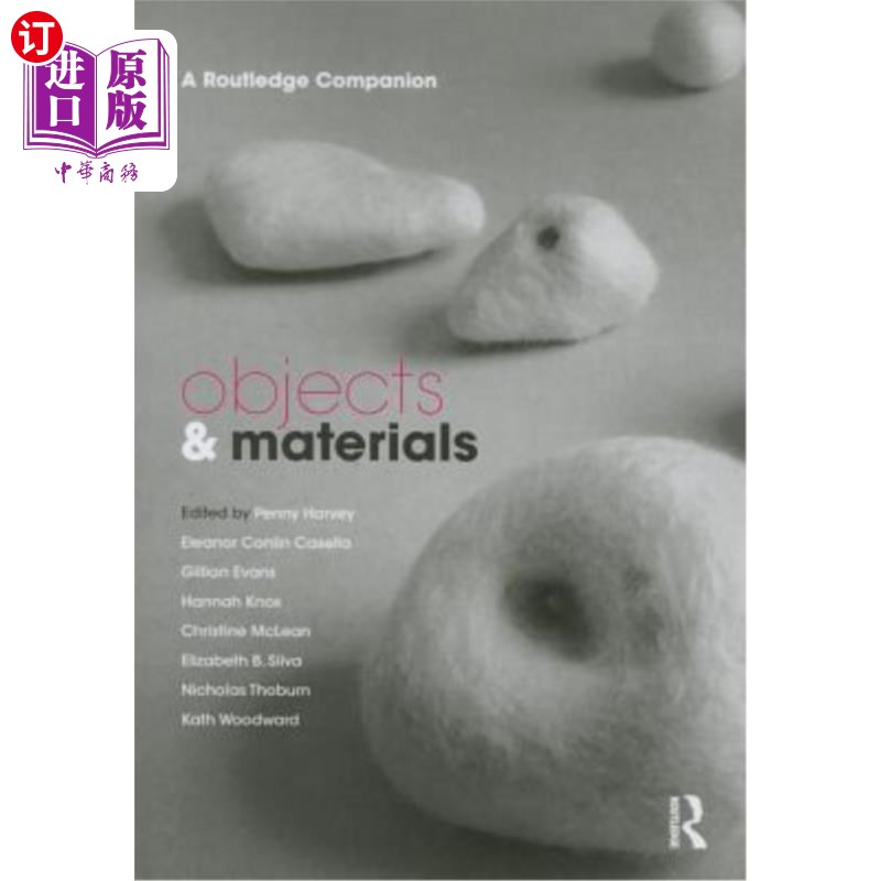 海外直订Objects and Materials: A Routledge Companion 物品和材料：劳特利奇伙伴