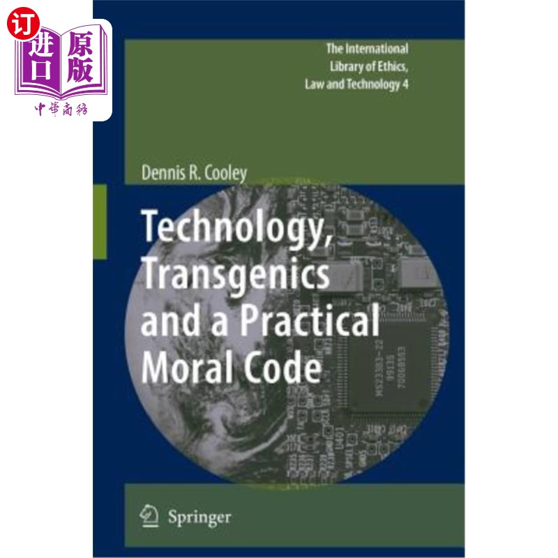 海外直订Technology, Transgenics and a Practical Moral Code 技术、转基因和实用道德准则