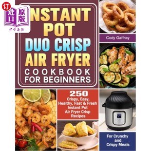 Crisp 海外直訂醫藥圖書Instant Health Easy Fryer Pot 250 for Air Cookbook Beginners Crispy 速溶鍋二脆空氣炸鍋 Duo