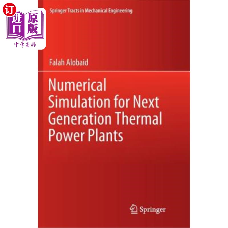 海外直订Numerical Simulation for Next Generation Thermal Power Plants 下一代火力发电厂数值模拟