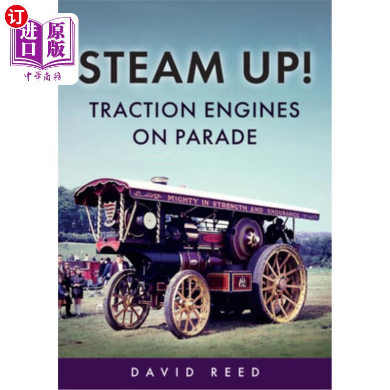 海外直订Steam Up! Traction Engines on Parade Steam Up! Traction Engines on Parade