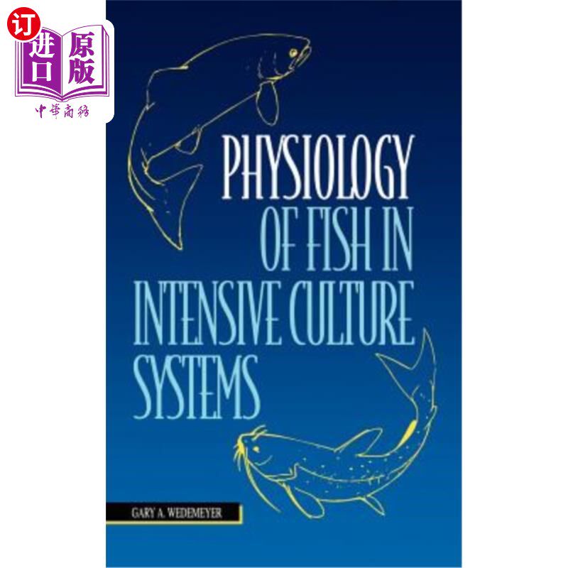 海外直订Physiology of Fish in Intensive Culture Systems 集约化养殖系统中鱼类的生理学