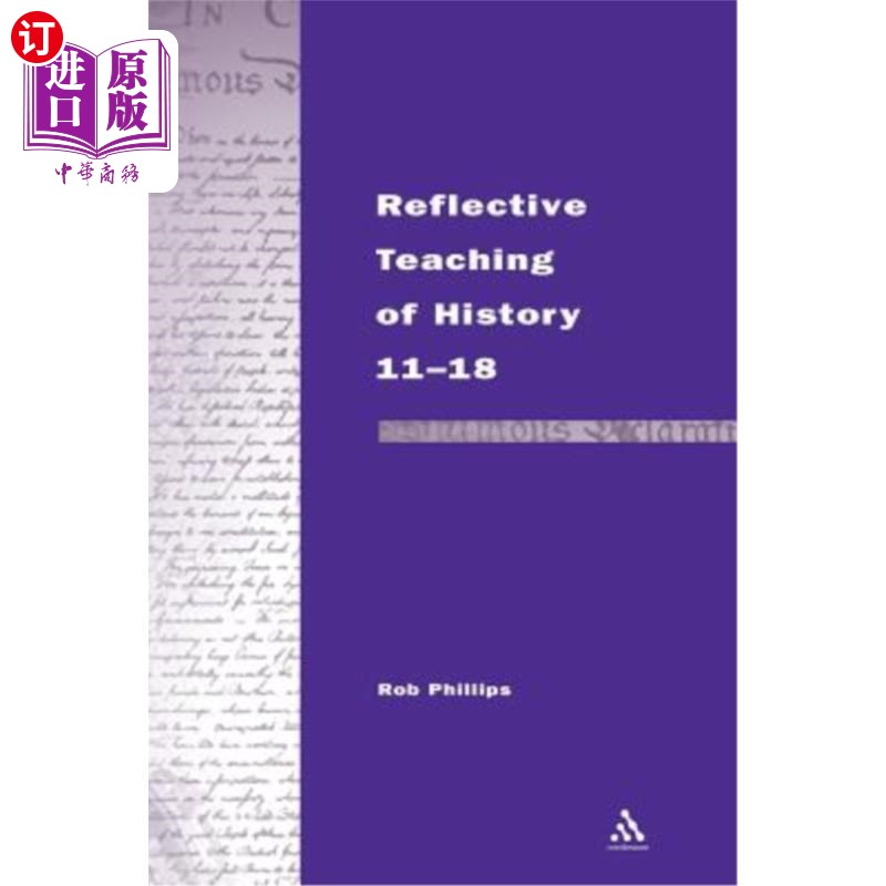 海外直订Reflective Teaching of History 11-18 反思性历史教学11-18