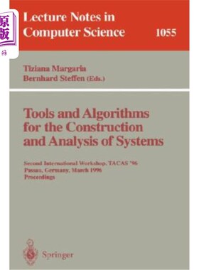 海外直订Tools and Algorithms for the Construction and Analysis of Systems: 7th Internati 构建和分析系统的工具和算法