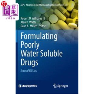 配制水溶性差 海外直订医药图书Formulating 药物 Drugs Soluble Poorly Water
