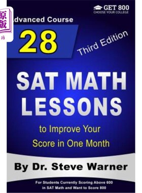 海外直订28 SAT Math Lessons to Improve Your Score in One Month - Advanced Course: For St 28门SAT数学课程，在一个月
