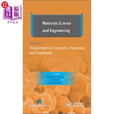 海外直订Materials Science and Engineering, Volume II: Physiochemical Concepts, Propertie 材料科学与工程，卷二:物理