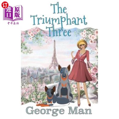 海外直订The Triumphant Three 胜利的三