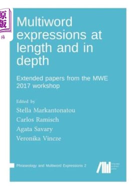 海外直订Multiword expressions at length and in depth 多字表达式的长度和深度