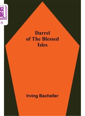 海外直订Darrel Of The Blessed Isles 福岛的达雷尔