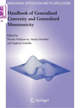 海外直订Handbook of Generalized Convexity and Generalized Monotonicity 广义凸性和广义单调性手册