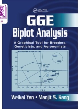 海外直订Gge Biplot Analysis: A Graphical Tool for Breeders, Geneticists, and Agronomists Gge双标图分析:育种家、遗传