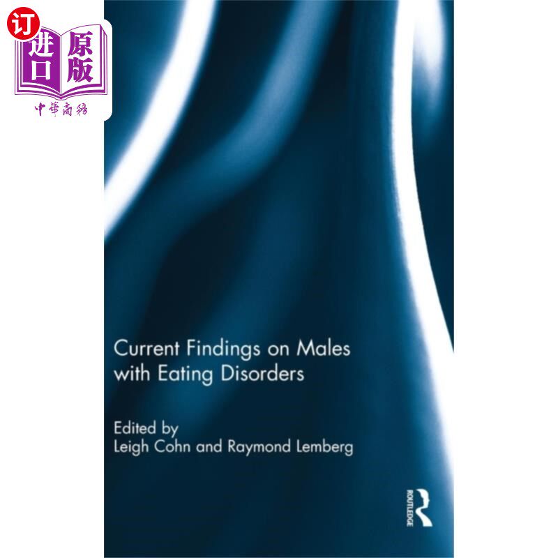 海外直订医药图书Current Findings on Males with Eating Disorders 男性饮食失调的最新研究结果