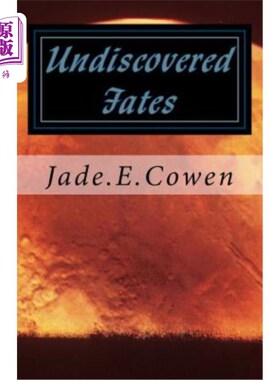 海外直订Undiscovered Fates: Undiscovered Fates 未发现的命运：未发现的命运