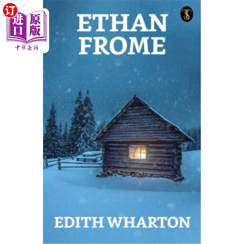 海外直订Ethan Frome 伊桑弗罗姆