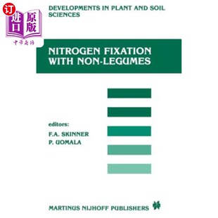 海外直订Nitrogen Fixation with Non-Legumes: The Third International Symposium on Nitroge 非豆类固氮：第三届非豆类固氮国