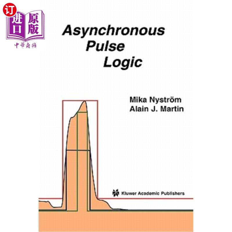 海外直订Asynchronous Pulse Logic 异步脉冲逻辑