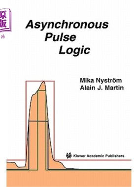 海外直订Asynchronous Pulse Logic 异步脉冲逻辑