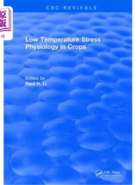 海外直订Low Temperature Stress Physiology in Crops 作物低温胁迫生理