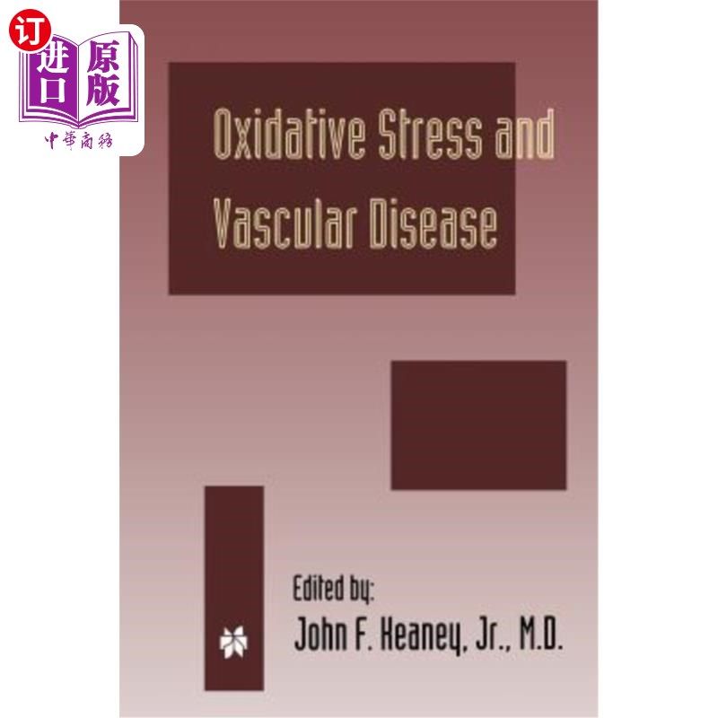 海外直订医药图书Oxidative Stress and Vascular Disease 氧化应激与血管疾病