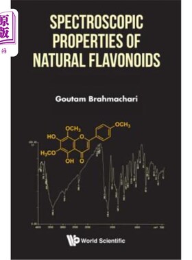 海外直订Spectroscopic Properties of Natural Flavonoids 天然黄酮类化合物的光谱性质