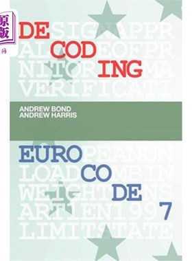 海外直订Decoding Eurocode 7 解码欧洲代码7