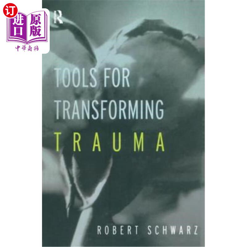海外直订医药图书Tools for Transforming Trauma 转化创伤的工具