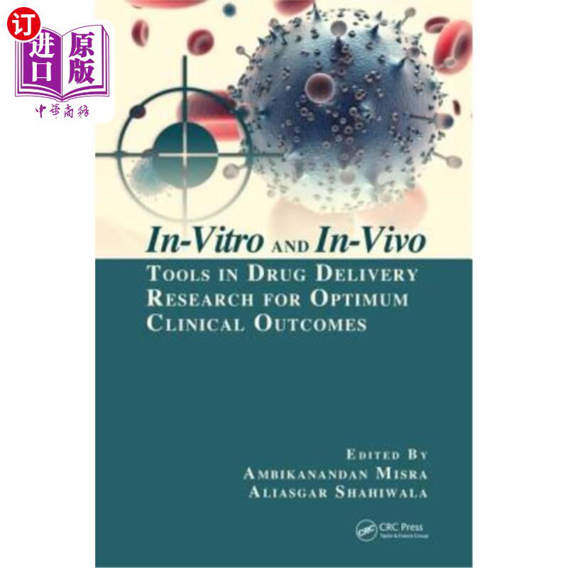 海外直订医药图书In-Vitro and In-Vivo Tools in Drug Delivery Research for Optimum Clinical Outcom 体外和体内药物输送