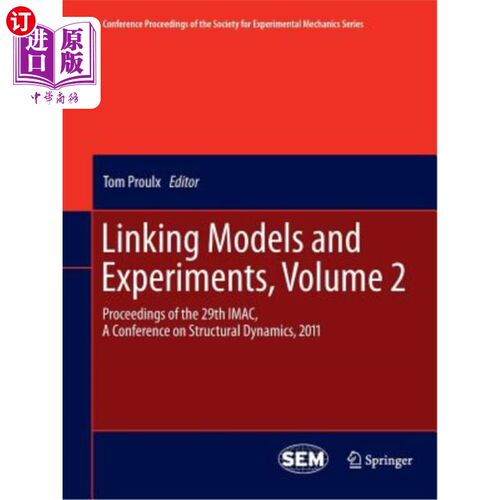 海外直订Linking Models and Experiments, Volume 2: Proceedings of the 29th Imac, a Confer 链接模型和实验，第2卷：第2