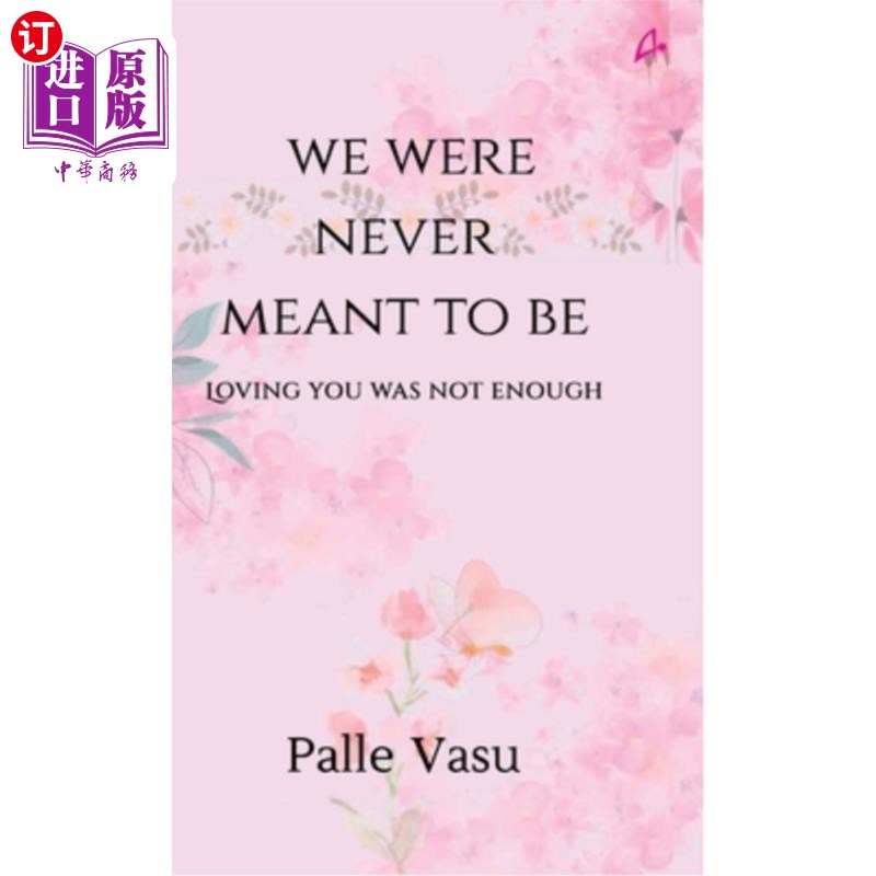 海外直订We Were Never Meant To Be 我们从未注定在一起