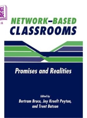 海外直订Network-Based Classrooms: Promises and Realities 课堂:承诺与现实