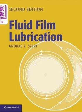 海外直订Fluid Film Lubrication 2nd Edition 液膜润滑第2版