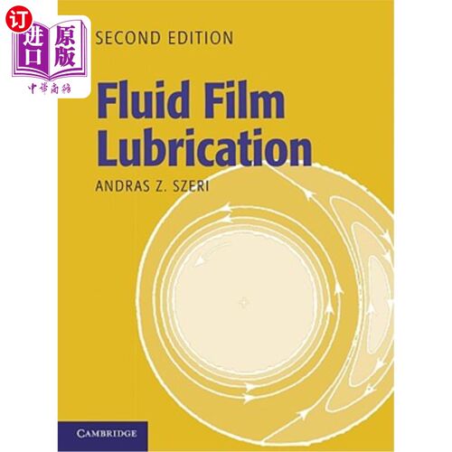 海外直订Fluid Film Lubrication 2nd Edition 液膜润滑第2版