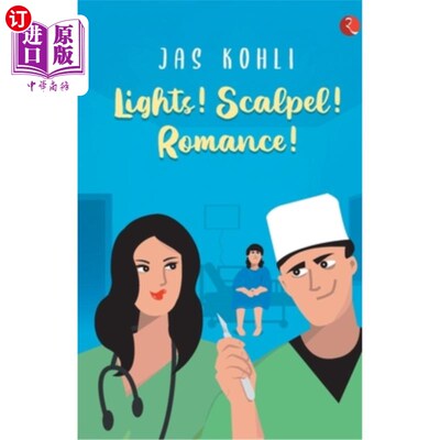 海外直订Lights! Scalpel! Romance! 灯!手术刀!浪漫!