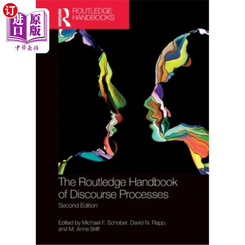 海外直订The Routledge Handbook of Discourse Processes: Second Edition 劳特利奇语篇过程手册:第二版