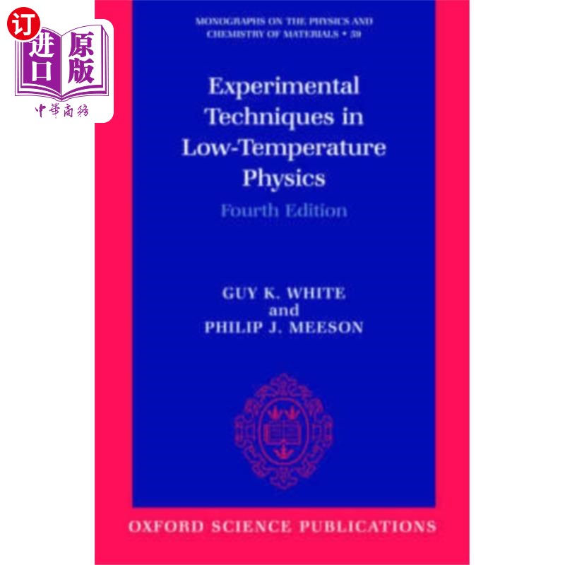 海外直订Experimental Techniques in Low-Temperature Physics 低温物理实验技术