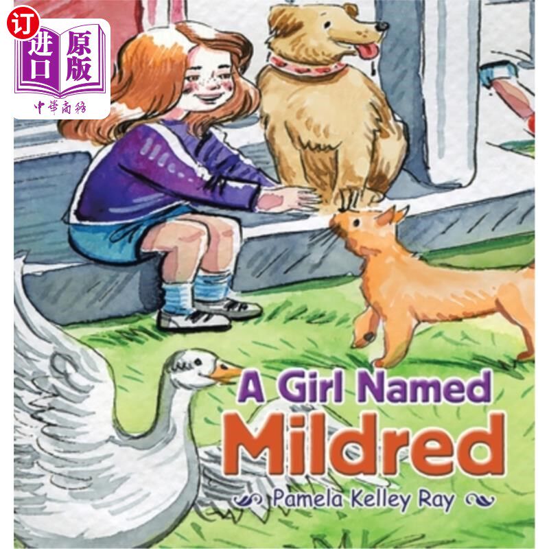海外直订A Girl Named Mildred 一个叫米尔德里德的女孩