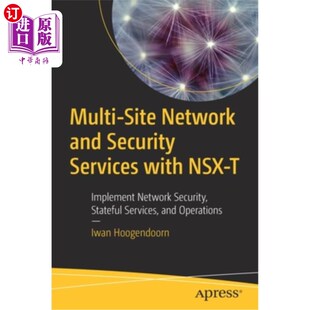 Implement T实现多站点和 and with Nsx Services Network Security 使用Nsx 海外直订Multi Site