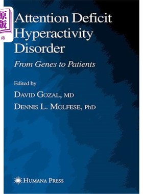 海外直订Attention Deficit Hyperactivity Disorder: From Genes to Patients 注意缺陷多动障碍:从基因到患者