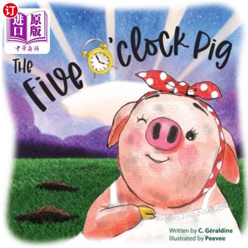 海外直订The five o'clock pig 五点钟的猪