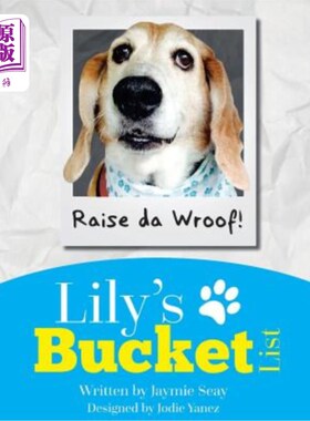 海外直订Lily's Bucket List: A Journey to the Rainbow Bridge 莉莉的水桶清单：彩虹桥之旅