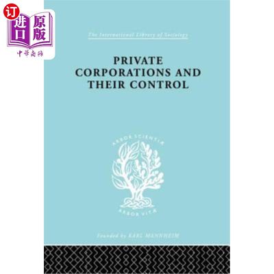 海外直订Private Corporations and Their Control 私营公司及其控制：第1部分