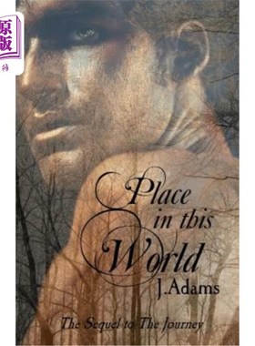 海外直订Place In This World: The Sequel to the Journey 在这个世界上的位置:旅程的续集