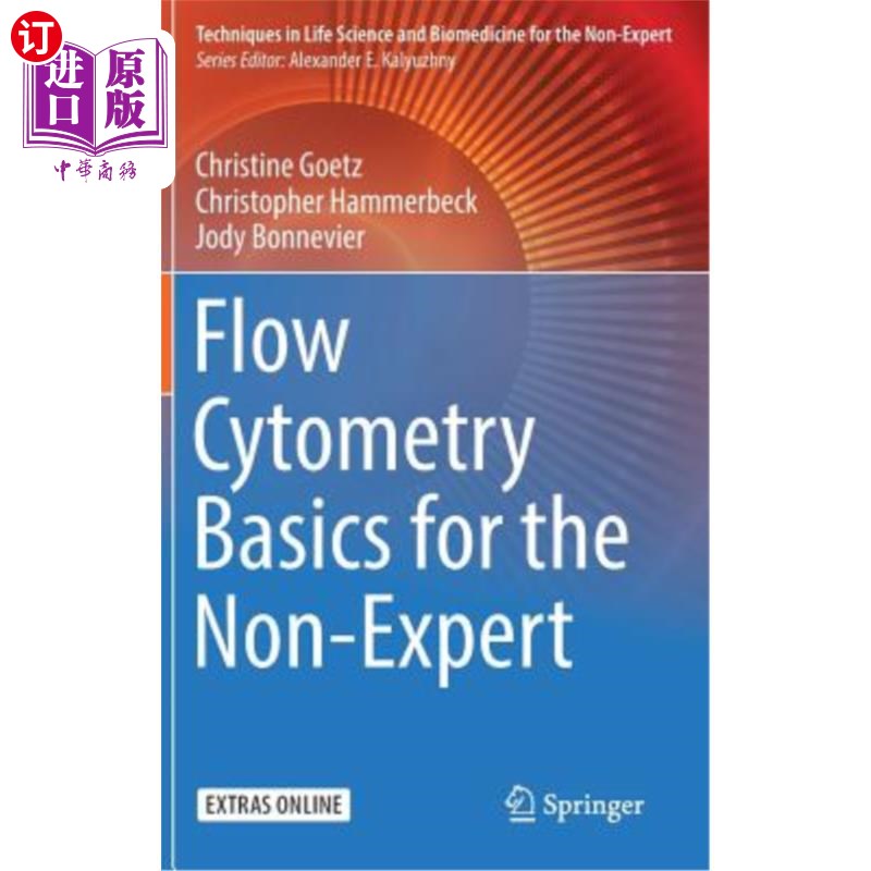 海外直订医药图书Flow Cytometry Basics for the Non-Expert 非专家流式细胞术基础知识